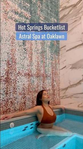 Hot Springs Bucketlist | Astral Spa at Oaklawn Hot Springs