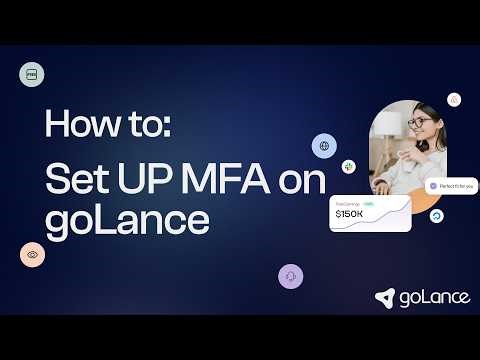 How to Set Up Multi-Factor Authentication (MFA) on goLance