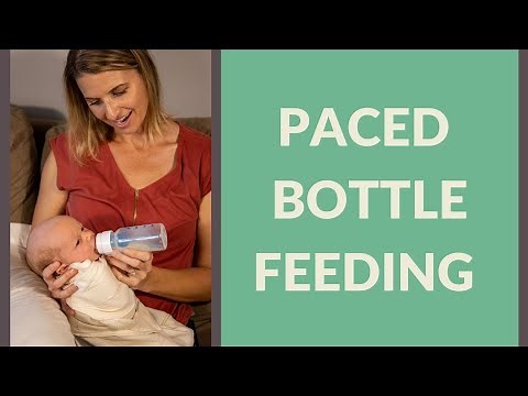How to Bottle Feed Your Baby Using Paced Bottle Feeding