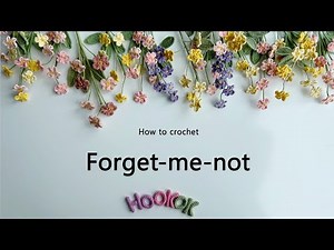 [free pattern] How to Crochet Forget- me- not