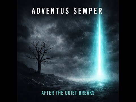 Adventus Semper –Scars Are Just Maps (Official Audio)