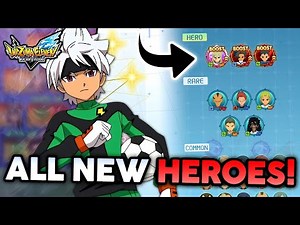 ALL NEW HEROES In Inazuma Eleven Victory Road!🤩