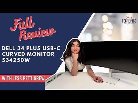 Full Review of the Dell 34 Plus USB-C Curved Monitor - S3425DW