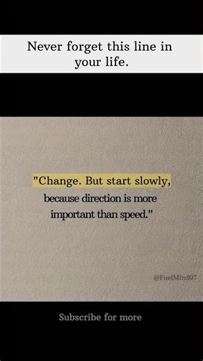 Change Slowly, Move Wisely 🌱 |#Shorts |#lifelessons