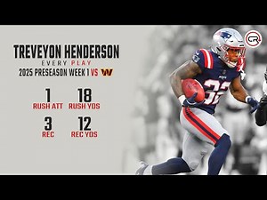 TreVeyon Henderson Preseason Week 1 Highlights | Every Run, Target, and Catch vs Commanders