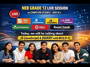 NEB Grade 12 Computer Science Live Practice Session for 2083 B.S.[JavaScript and JQUERY-(p-3) s-20]🚀