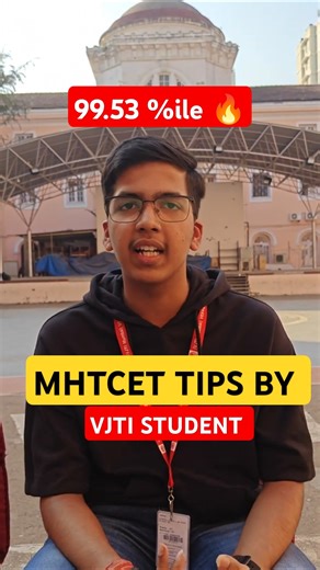 MHTCET Tips VJTI Student ( 99.53%ile )| Mhtcet Topper Interview | #vjti #mhtcet #coep #iit #jee