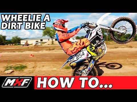 How To Wheelie a Dirt Bike Like a Pro in 3 Easy Steps!