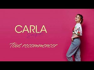 Carla - Tout recommencer (Audio Officiel)