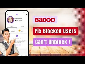 Badoo – How to Fix Blocked Users Can't Unblock Themselves !