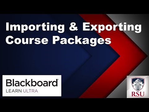 Blackboard Ultra - Importing and Exporting Course Packages