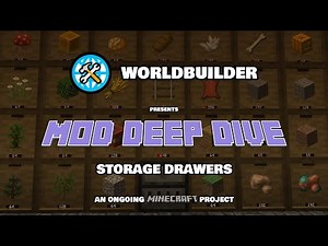 Mod Deep Dives - EP1 - Storage Drawers