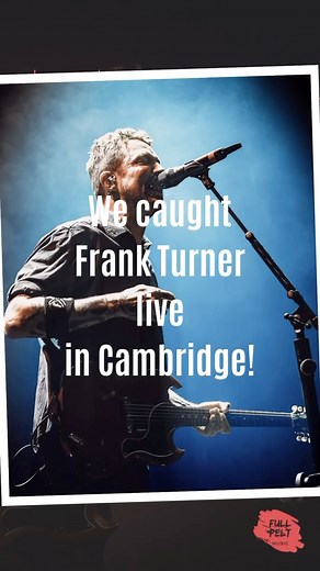 We caught Frank Turner live in Cambridge! #fullpeltmusic #music #fullpelt #fullpeltmagazine #live #livemusic #livemusicphotography #gigphotograpy #concertphotography #photography #cambridge #cambridgecornexchange #frankturner #amigothedevil #minniebirch | Full Pelt