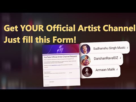 [FREE] How to Get Official Artist Channel (OAC) on YouTube? Fill this Form to Get Music Note Badge!