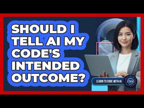 Should I Tell AI My Code's Intended Outcome?