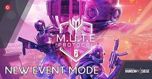 Rainbow Six Siege: Ubisoft Launches MUTE Protocol, a New Two-Week Event for Year 5 Season 2