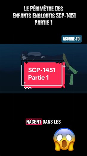 Le Périmètre Des Enfants Engloutis SCP-1451 Partie 1 #scpfoundation #scp #viraltiktok #animation #fyp