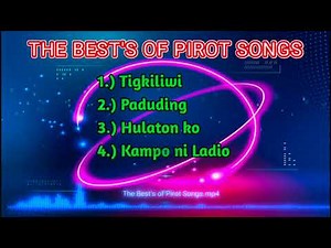 The Best of Pirot Song