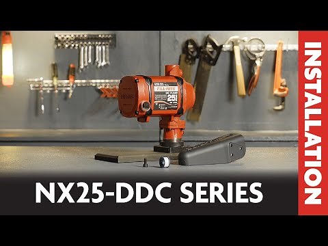 Fill-Rite NX25-DDC Series - Fuel Transfer Pump Installation