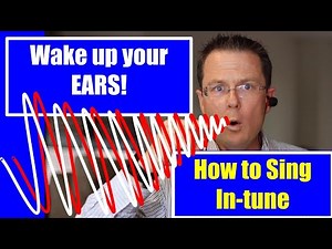 Wake up your EARS! Sing Unisons in-tune! - Do I Sing Sharp or Flat? How to recognize and fix!