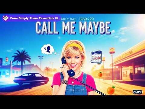 Call Me Maybe (Carly Rae Jepsen) - [Simply Piano Essentials III #36]