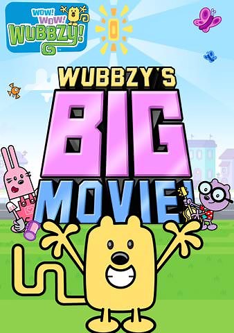 Wow! Wow! Wubbzy!: Wubbzy's Big Movie