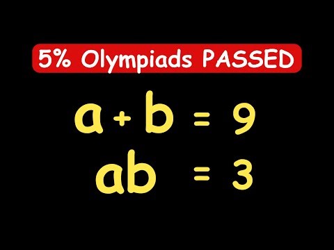 GERMANY OLYMPIADS || How to Solve for a+b? || a+b = ? #maths