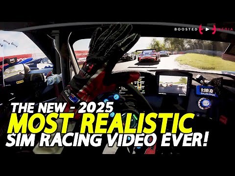 The MOST REALISTIC Sim Racing Video Ever! - 2025 Edition