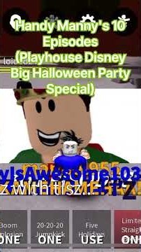Handy Manny's 10 Episodes (Playhouse Disney Big Halloween Party Special) #roblox #jk #battleground