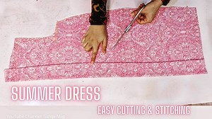 In this DIY Video Tutorial You will learn How to make a Dress with very easy method. This is very Easy summer dress for beginners. You can make nighty or long dress with this style or a simple trendy summer dress. summer dress cutting and stitching 2022, girl summer dress design 2022 cutting and stitching, dress cutting and stitching, maxi dress cutting and stitching, How to Make long dress cutting and stitching, Pakistani dress cutting and stitching, night dress cutting and stitching, one piece