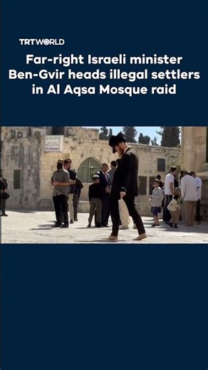 Israel's far-right minister Ben-Gvir leads illegal Israeli settler raid on Al Aqsa