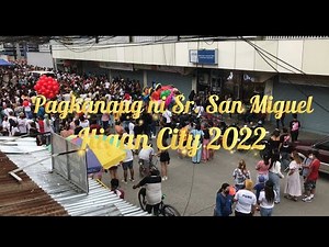 Pagkanaug ni SR. SAN MIGUEL | Iligan City Fiesta | September 20, 2022