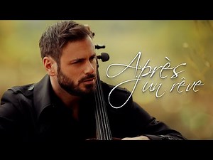 HAUSER – Après un rêve (Gabriel Fauré)