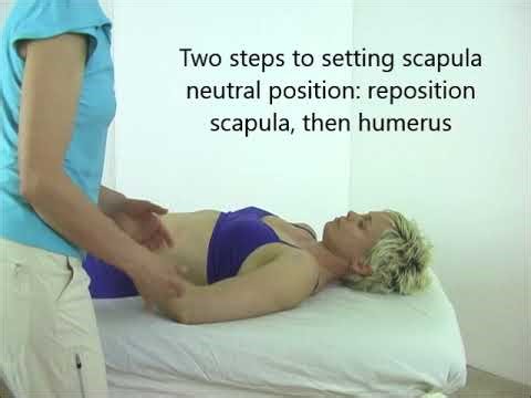 Placing the scapula into a neutral position