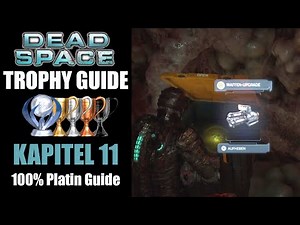 Dead Space Remake Kapitel 11 Alle Sammelobjekte Audio-Logs Waffen Upgrades und Knoten