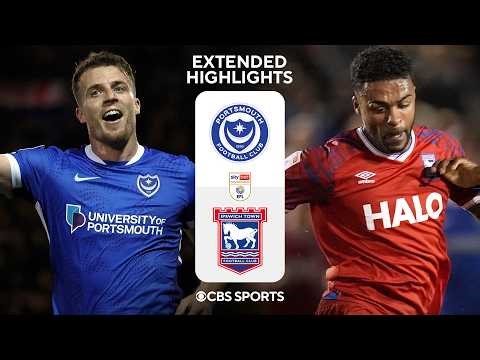 Portsmouth vs. Ipswich Town: Extended Highlights | EFL Championship | CBS Sports Golazo