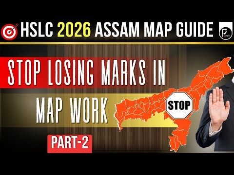 Still Losing Marks in Map Work? Learn Assam Mapping in a very simple way ! Class 10 | HSLC 2026