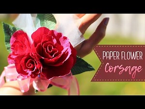 How To Make A Crepe Paper Flower Corsage