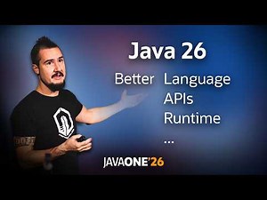 Java 26: Better Language, Better APIs, Better Runtime