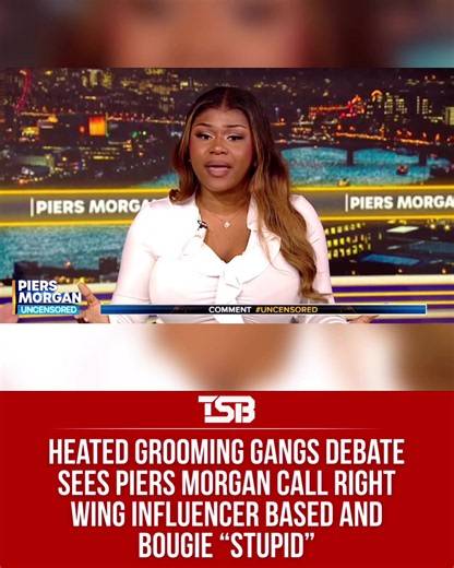 #PiersMorgan branded right wing influencer Based and Bougie clashed “stupid” after a heated debate on grooming gangs caused regular panellist Ava Evans to leave the set. 👀 #TSB #TSBNEWS
