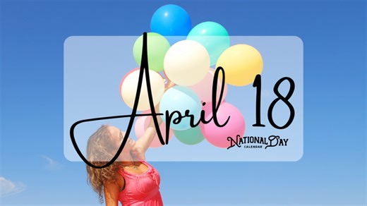 APRIL 18 | Birthdays and Events