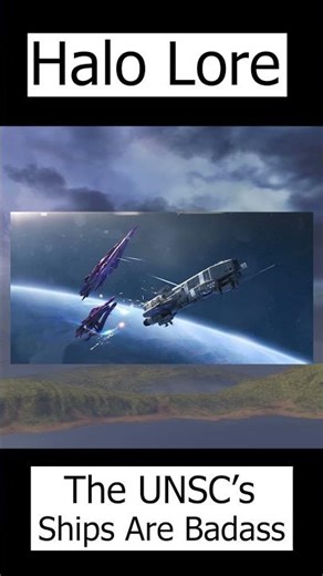 UNSC Ships are AWESOME - Halo Lore