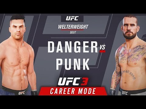 UFC 3 Career Mode - CHRIS DANGER vs CM PUNK!!