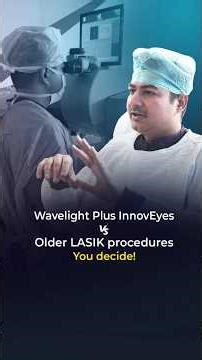 Wavelight Plus vs Older LASIK Procedures