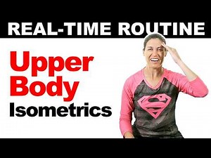 Follow Along Upper Body Isometric Exercise Routine