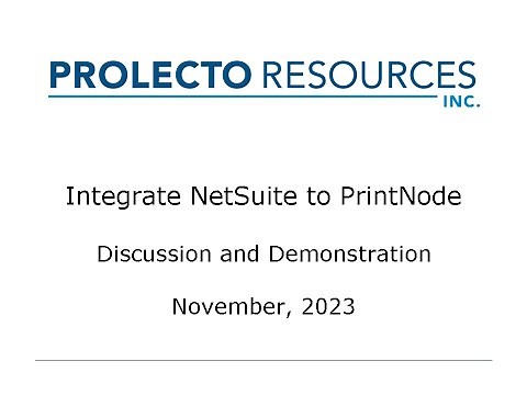 NetSuite PrintNode Integration Demonstration