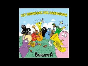 Barbapapa rock - Extrait des "Chansons des Barbapapa"
