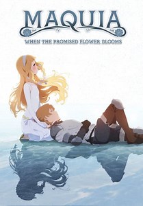 Maquia: When the Promised Flower Blooms (Dubbed) (2018)