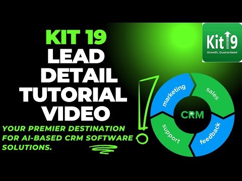 KIT19 Lead Detail Tutorial Video | Best AI-based CRM software in INDIA
