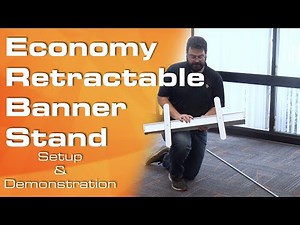 Economy Retractable Banner Stand Setup Demonstration